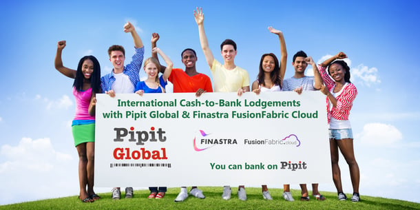 Pipit Global and Finastra FusionFabric cash-to-bank lodgements